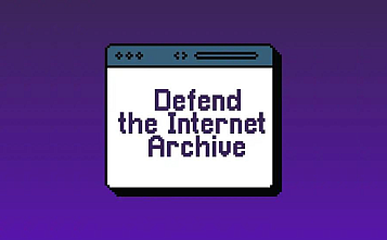 Fondo morado con una ventana antigua de ordenador. En el centro la frase "Defend the Internet Archive"